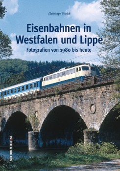 Cover Eisenbahnen in Westfalen und Lippe-Sutton Verlag