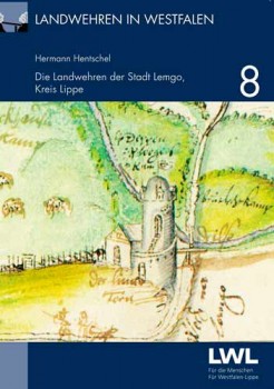 Die LWL-Altertumskommission hat das Heft "Die Landwehren der Stadt Lemgo" veröffentlicht. Das Cover zeigt den Liemer Turm auf einer Karte aus dem Jahr 1590. Foto: LWL